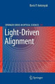 Light-Driven Alignment by Boris P. Antonyuk 9783540698876
