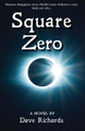 Square Zero by Dave Richards 9781942661665