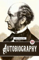 Autobiography by John Stuart Mill 9789357486996