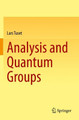 Analysis and Quantum Groups by Lars Tuset 9783031072482