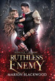 Ruthless Enemy by Marion Blackwood 9789198802474