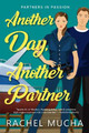 Another Day, Another Partner by Rachel Mucha 9781648981289