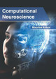 Computational Neuroscience by Maurice Abbot 9781632407023