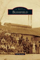 Blissfield by Bob Barringer 9781531669294