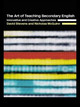 The Art of Teaching Secondary English: Innovative and Creative Approaches by Nicholas McGuinn