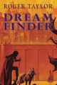 Dream Finder by Roger Taylor 9781843199526