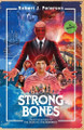 Strong Bones by Robert J Peterson 9781955085168