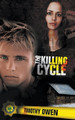 The Killing Cycle by Tim Owen 9798224654512