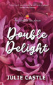 Double Delight by Julie Castle 9781961967335
