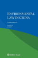 Environmental law in China by Wang XI 9789403547510