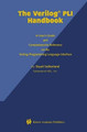 The Verilog PLI Handbook: A User's Guide and Comprehensive Reference on the Verilog Programming Language Interface by Stuart Sutherland 9781461372790