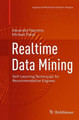 Realtime Data Mining: Self-Learning Techniques for Recommendation Engines by Alexander Paprotny 9783319344454