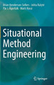 Situational Method Engineering by Brian Henderson-Sellers 9783642414664