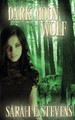 Dark Moon Wolf by Sarah E Stevens 9781509212569