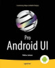 Pro Android UI by Wallace Jackson 9781430249863