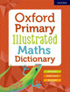 Oxford Primary Illustrated Maths Dictionary by  9780192772473
