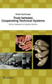 Trust Between Cooperating Technical Systems by Walter Bamberger 9783732309474