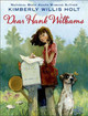 Dear Hank Williams by Kimberly Willis Holt 9781250079787