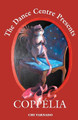 The Dance Centre Presents Coppelia by Chi Varnado 9781734142341