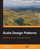 Scala Design Patterns by Ivan Nikolov 9781785882500