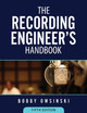 The Recording Engineer's Handbook 5th Edition by Bobby Owsinski 9781946837196