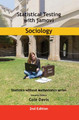 Statistical Testing with jamovi Sociology: SECOND EDITION by Cole Davis 9781915500199