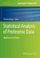 Statistical Analysis of Proteomic Data: Methods and Tools by Thomas Burger 9781071619698