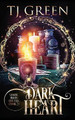 Dark Heart: Paranormal Mysteries by Tj Green 9781990047763