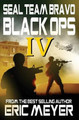 Seal Team Bravo: Black Ops IV by Eric Meyer 9781909149083