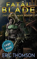 Fatal Blade by Eric Thomson 9781989314609