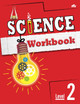 Science Workbook: Level 2 by Moonstone 9789355208088