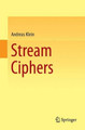 Stream Ciphers by Andreas Klein 9781447150787