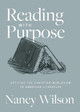 Reading with Purpose by Nancy Wilson 9781954887091
