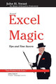 Excel Magic: Tips and Time Savers by John H. Sweet 9781553691297
