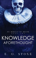 Knowledge Aforethought by E G Stone 9781954865006