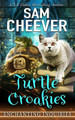Turtle Croakies by Sam Cheever 9781950331574