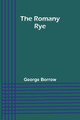 The Romany Rye by George Borrow 9789357949941
