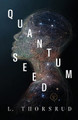 Quantum Seed by L Thorsrud 9798988464051