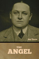 The Angel by Guy Thorne 9798888307724