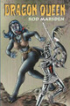 Dragon Queen by Rod Marsden 9781937769659