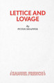 Lettice and Lovage by Peter Shaffer