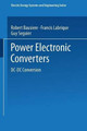 Power Electronic Converters: DC-DC Conversion by Robert Bausiere 9783642524561