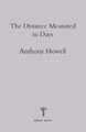 The Distance Measured in Days by Anthony Howell 9781903006191