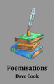 Poemisations by Dave Cook 9781803815633