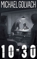 10-30 by Michael Golvach 9798890250858