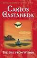 The Fire from within by Carlos Castaneda