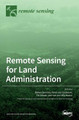 Remote Sensing for Land Administration by Rohan Bennett 9783039430543