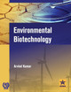 Environmental Biotechnology by Arvind Kumar 9789389569483