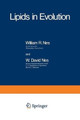 Lipids in Evolution by William R. Nes 9781468436853