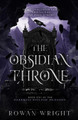The Obsidian Throne by Rowan Wright 9781736573501